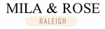 Mila & Rose - Raleigh